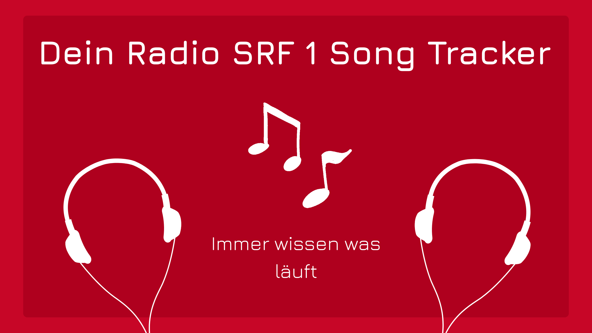 Radio SRF 1 Song Tracker